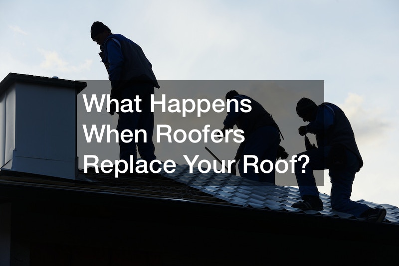 What Happens When Roofers Replace Your Roof?
