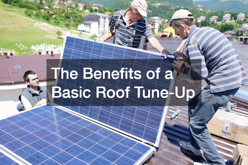 The Benefits of a Basic Roof Tune-Up